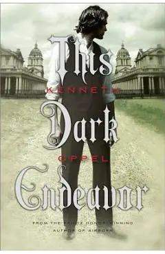 This Dark Endeavor - Kenneth Oppel