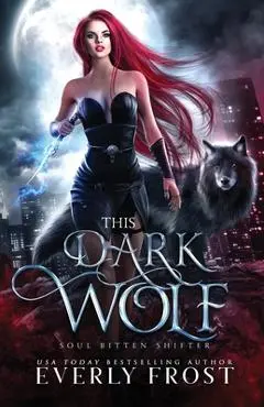 This Dark Wolf - Everly Frost