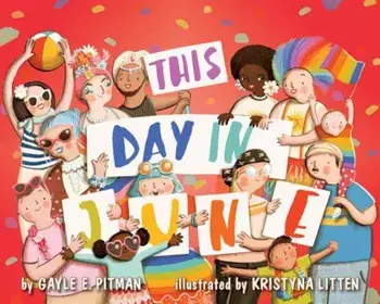 This Day in June, Hardcover/Gayle E. Pitman