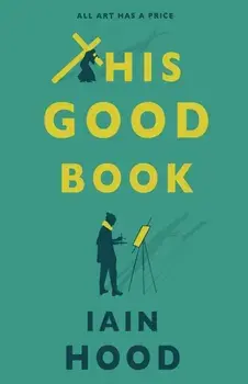 This Good Book, Paperback/Iain Hood
