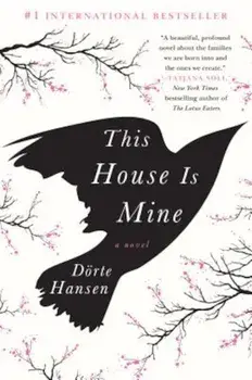 This House Is Mine, Hardcover/Dorte Hansen