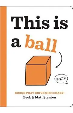 This Is a Ball - Beck Stanton