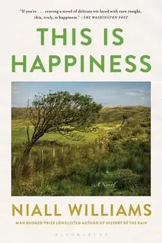 This Is Happiness, Paperback/Niall Williams