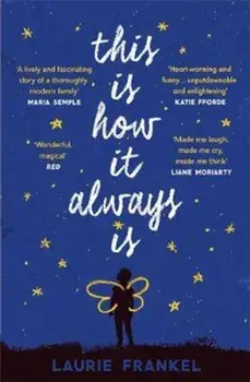 This Is How It Always Is, Paperback/Laurie Frankel
