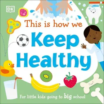 This is How We: Keep Healthy/***