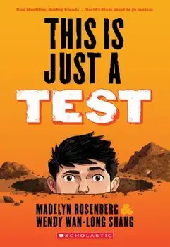 This Is Just a Test, Paperback/Wendy Wan-Long Shang