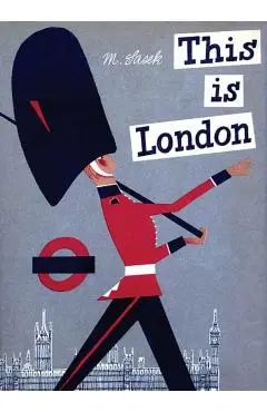 This is London - Miroslav Sasek