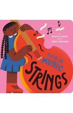 This Is Music: Strings - Rekha S. Rajan