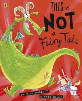 This Is Not A Fairy Tale, Paperback/Will Mabbitt