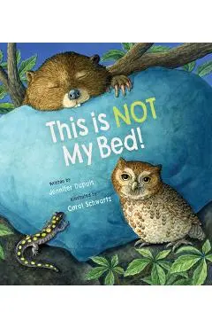 This Is Not My Bed! - Jennifer Dupuis