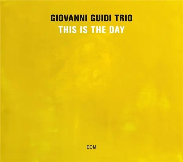 This Is the Day | Giovanni Guidi Trio
