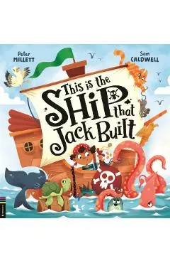 This is the Ship that Jack Built - Peter Millett