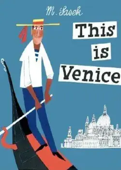 This Is Venice, Hardcover/M. Sasek