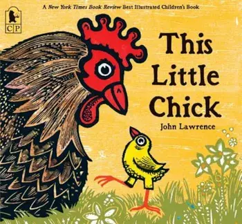 This Little Chick, Paperback/John Lawrence
