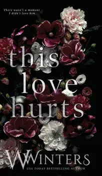 This Love Hurts, Hardcover/W. Winters