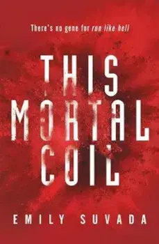 This Mortal Coil, Paperback/Emily Suvada