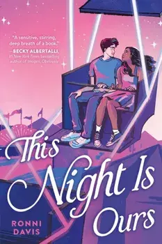 This Night Is Ours, Paperback/Ronni Davis