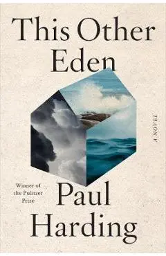 This Other Eden - Paul Harding