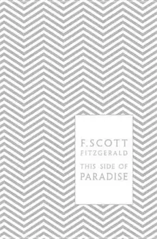 This Side of Paradise, Hardcover/F. Scott Fitzgerald