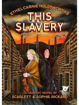 This Slavery, Paperback/Ethel Carnie Holdsworth