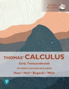 Thomas' Calculus: Early Transcendentals, SI Units. 15 ed, Paperback/Przemyslaw Bogacki