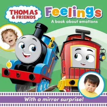 Thomas & Friends: Feelings. A Mirror Book About Emotions, Board book/Thomas & Friends