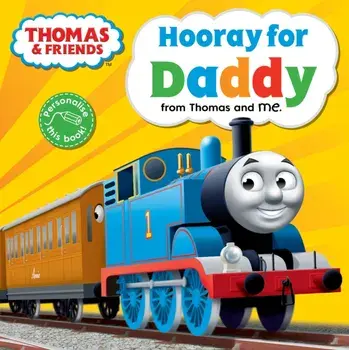 Thomas & Friends: Hooray for Daddy, Paperback/***