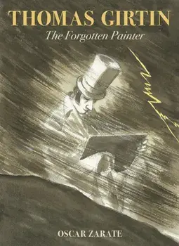 Thomas Girtin. The Forgotten Painter, Hardback/Oscar Zarate