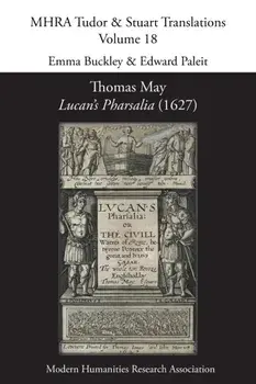 Thomas May, Lucan's Pharsalia (1627), Paperback/Emma Buckley