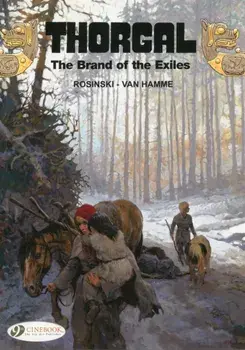 Thorgal Vol.12: the Brand of the Exiles, Paperback/Jean van Hamme