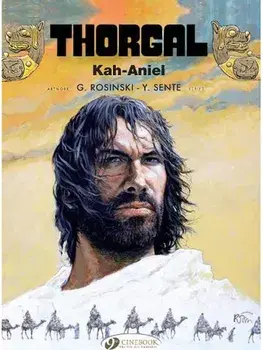 Thorgal Vol. 26: Kah-Aniel, Paperback/Yves Sente