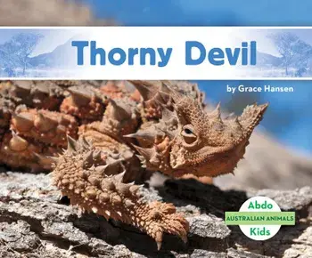 Thorny Devil, Library Binding/Grace Hansen