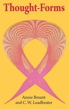 Thought-Forms, Hardcover/Annie Bessant