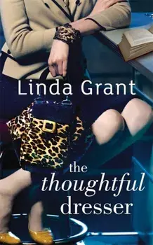 Thoughtful Dresser, Paperback/Linda Grant