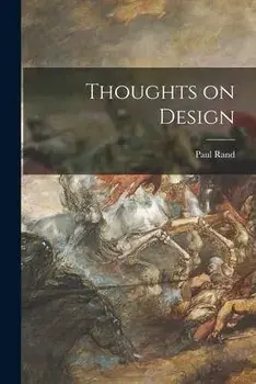 Thoughts on Design, Paperback/Paul 1914- Rand