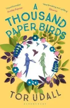 Thousand Paper Birds, Paperback/Tor Udall