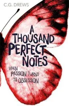Thousand Perfect Notes, Paperback/C. G. Drews
