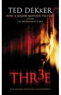 Thr3e - Ted Dekker