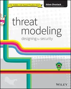Threat Modeling: Designing for Security, Paperback/Adam Shostack