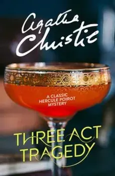 Three Act Tragedy, Paperback/Agatha Christie