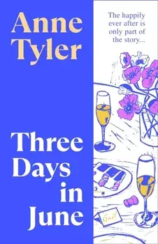 Three Days in June, Paperback/Anne Tyler