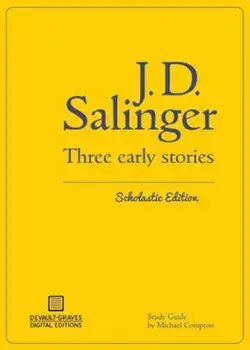 Three Early Stories (Scholastic Edition), Paperback/J. D. Salinger
