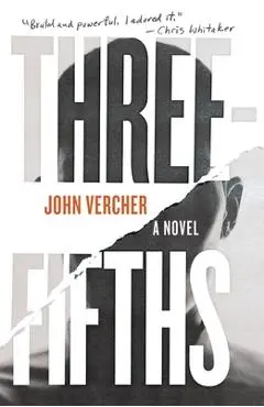 Three-Fifths - John Vercher