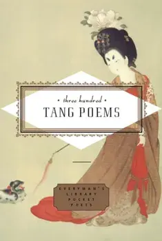 Three Hundred Tang Poems, Hardback/Peter Harris