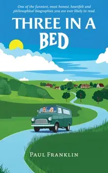 Three in a Bed, Paperback/Paul Franklin
