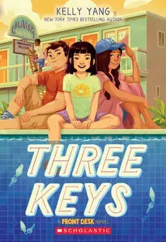Three Keys (a Front Desk Novel), Paperback/Kelly Yang