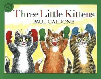 Three Little Kittens, Paperback/Paul Galdone