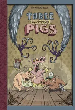 Three Little Pigs. The Graphic Novel, Paperback/***