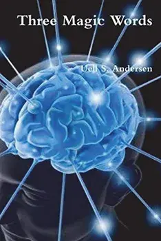 Three Magic Words, Paperback/Uell S. Andersen