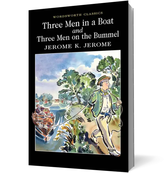 Three Men in a Boat & Three Men on the Bummel